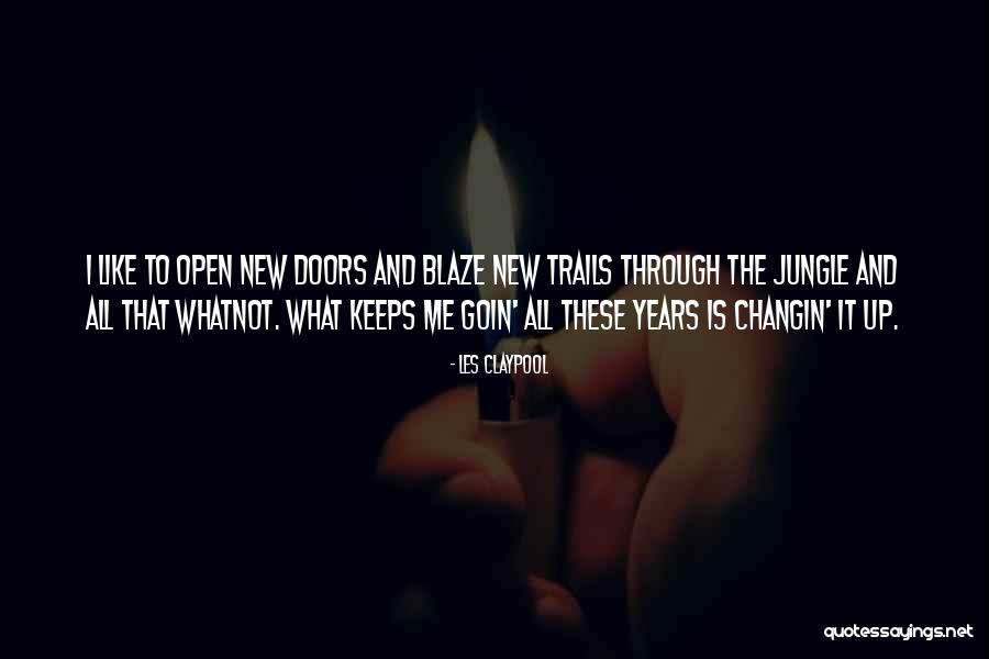 Ponchitos Quotes By Les Claypool Ponchitos Quotes By Les Claypool