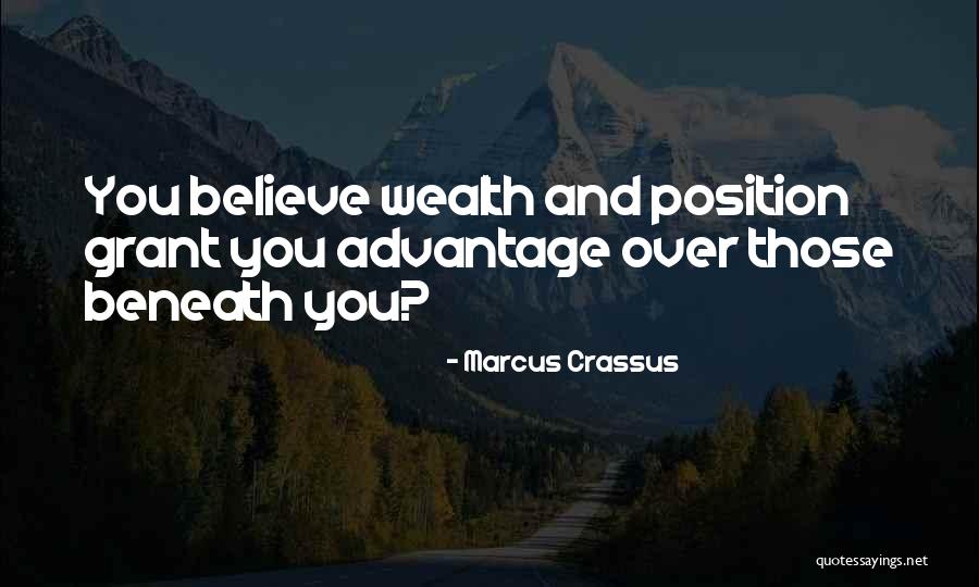 Poncho De Nigris Quotes By Marcus Crassus Poncho De Nigris Quotes By Marcus Crassus