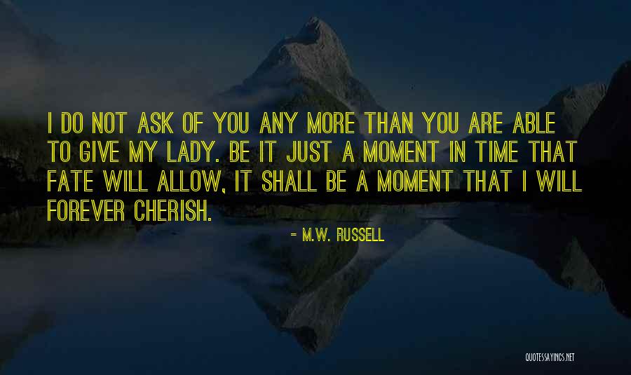 Ponchos For Women Quotes By M.W. Russell Ponchos For Women Quotes By M.W. Russell