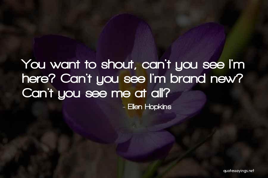 Ponctuation Espagnole Quotes By Ellen Hopkins Ponctuation Espagnole Quotes By Ellen Hopkins