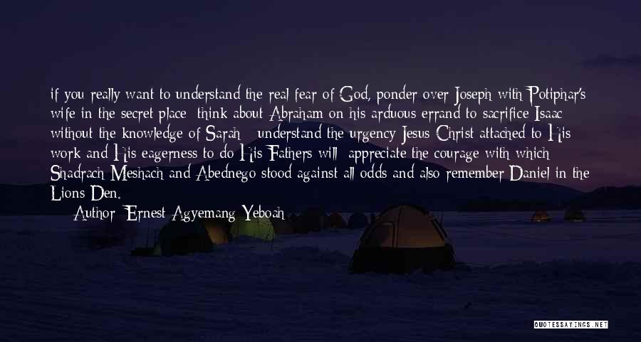 Ponder On Quotes By Ernest Agyemang Yeboah