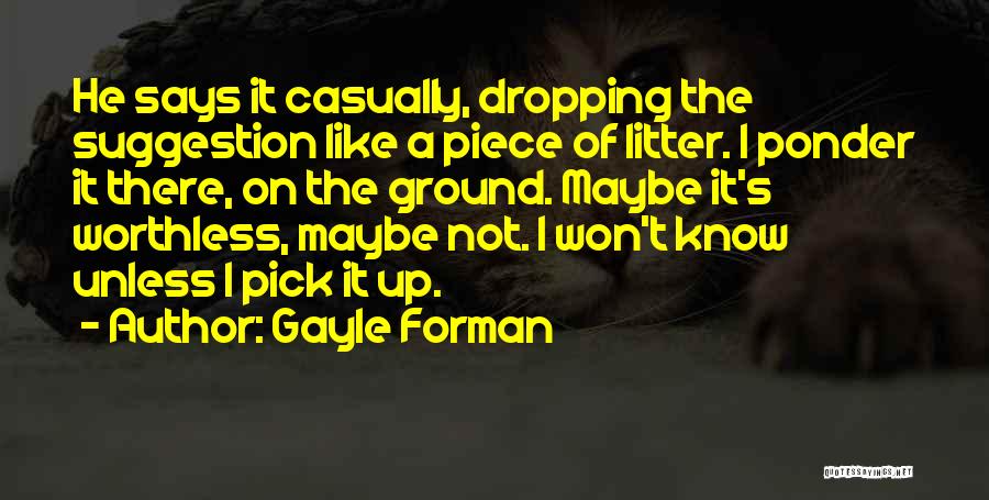 Ponder On Quotes By Gayle Forman