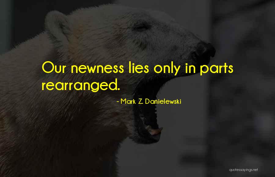 Ponderal Index Quotes By Mark Z. Danielewski Ponderal Index Quotes By Mark Z. Danielewski