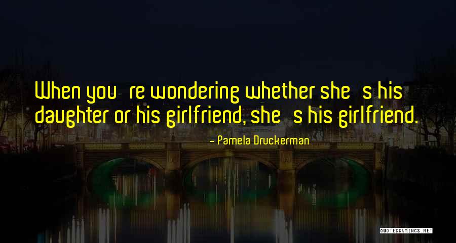 Ponderante Quotes By Pamela Druckerman Ponderante Quotes By Pamela Druckerman