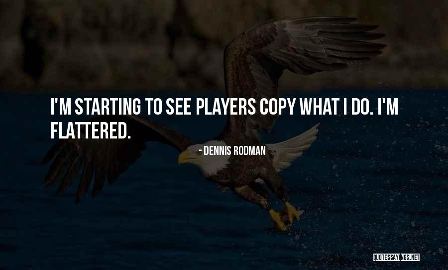 Ponderantur Quotes By Dennis Rodman Ponderantur Quotes By Dennis Rodman