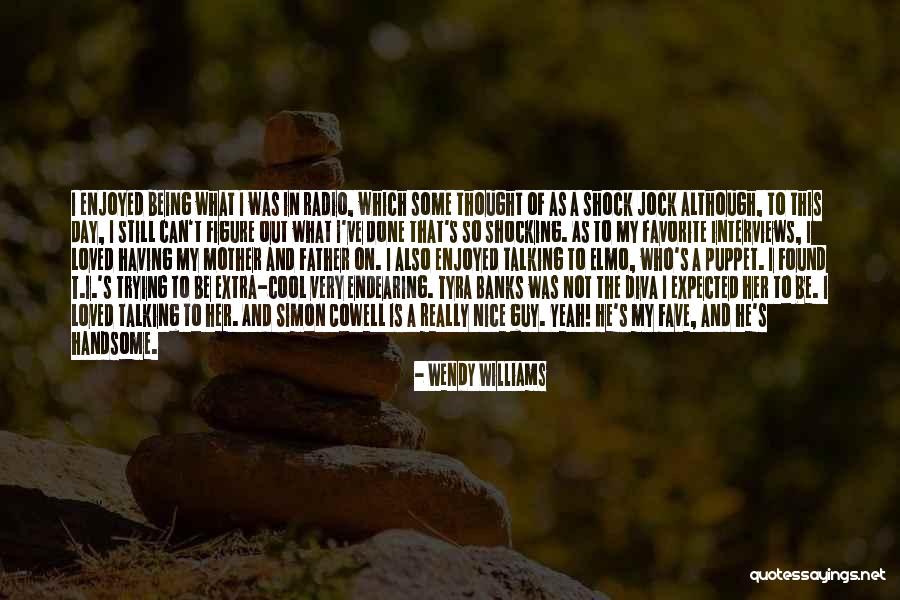 Ponderantur Quotes By Wendy Williams Ponderantur Quotes By Wendy Williams