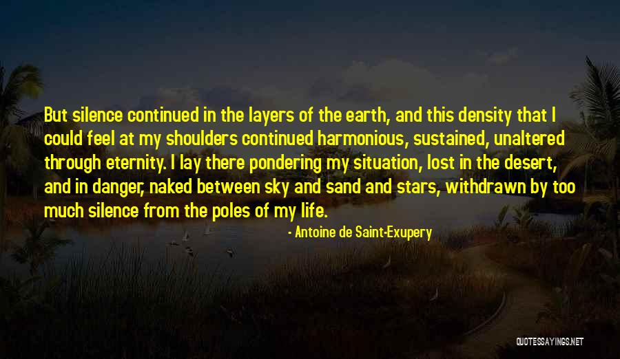 Pondering Life Quotes By Antoine De Saint-Exupery Pondering Life Quotes By Antoine De Saint-Exupery