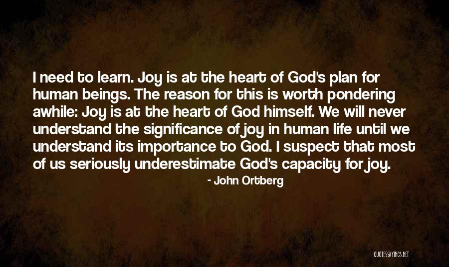 Pondering Life Quotes By John Ortberg Pondering Life Quotes By John Ortberg