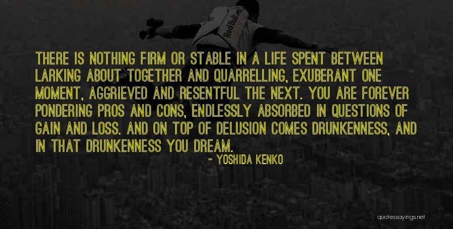 Pondering Life Quotes By Yoshida Kenko Pondering Life Quotes By Yoshida Kenko