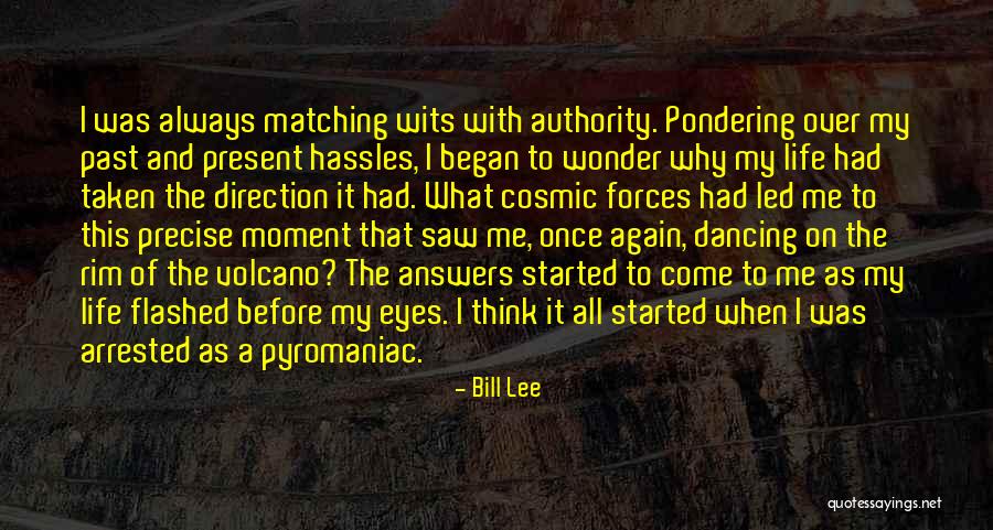 Pondering Quotes By Bill Lee