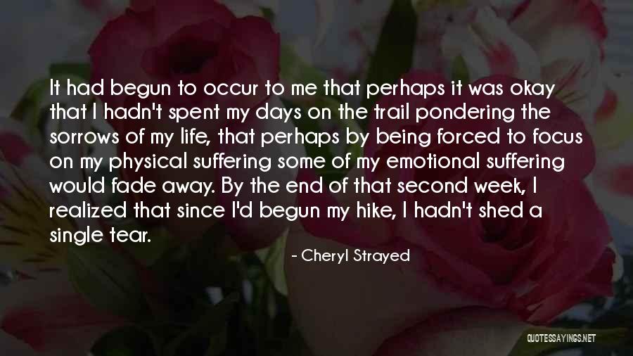 Pondering Quotes By Cheryl Strayed