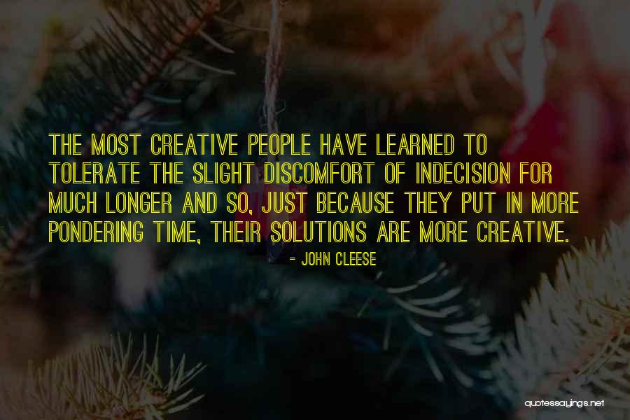 Pondering Quotes By John Cleese