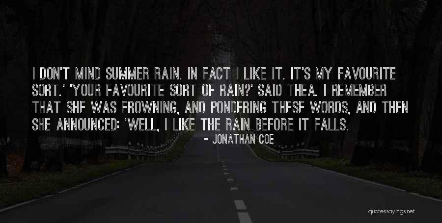 Pondering Quotes By Jonathan Coe