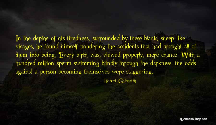 Pondering Quotes By Robert Galbraith