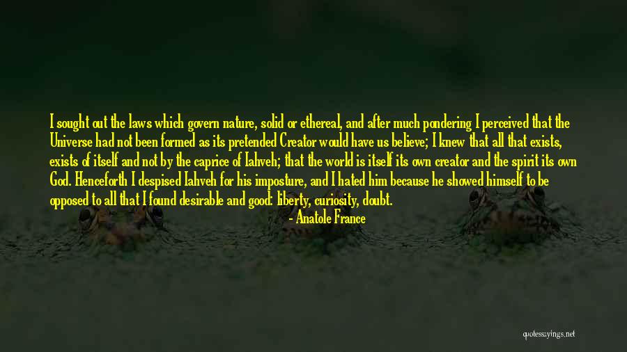 Pondering The Universe Quotes By Anatole France Pondering The Universe Quotes By Anatole France