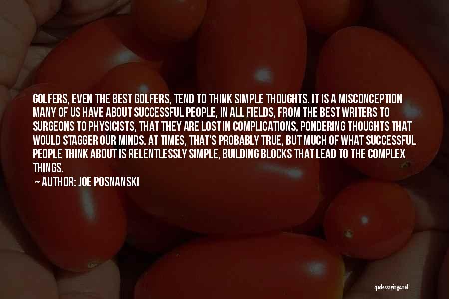 Pondering Things Quotes By Joe Posnanski