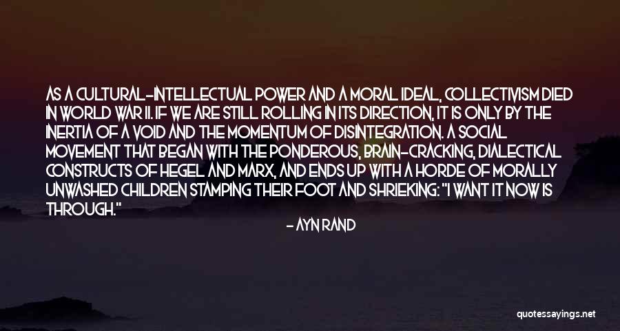 Ponderous Quotes By Ayn Rand