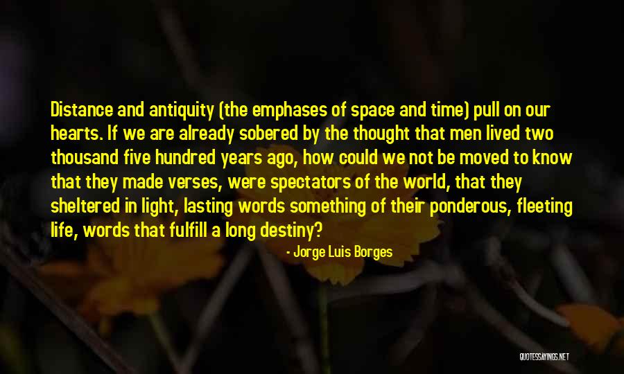 Ponderous Quotes By Jorge Luis Borges