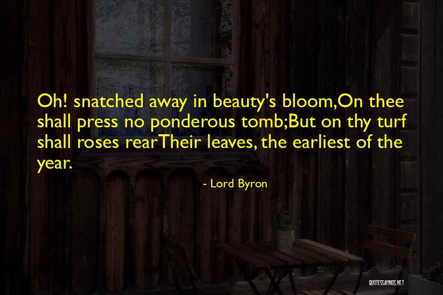 Ponderous Quotes By Lord Byron