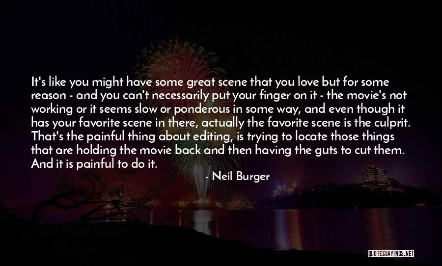 Ponderous Quotes By Neil Burger