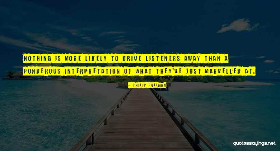 Ponderous Quotes By Philip Pullman Ponderous Quotes By Philip Pullman