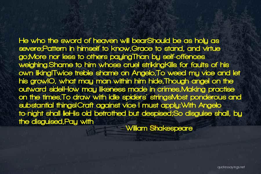 Ponderous Quotes By William Shakespeare