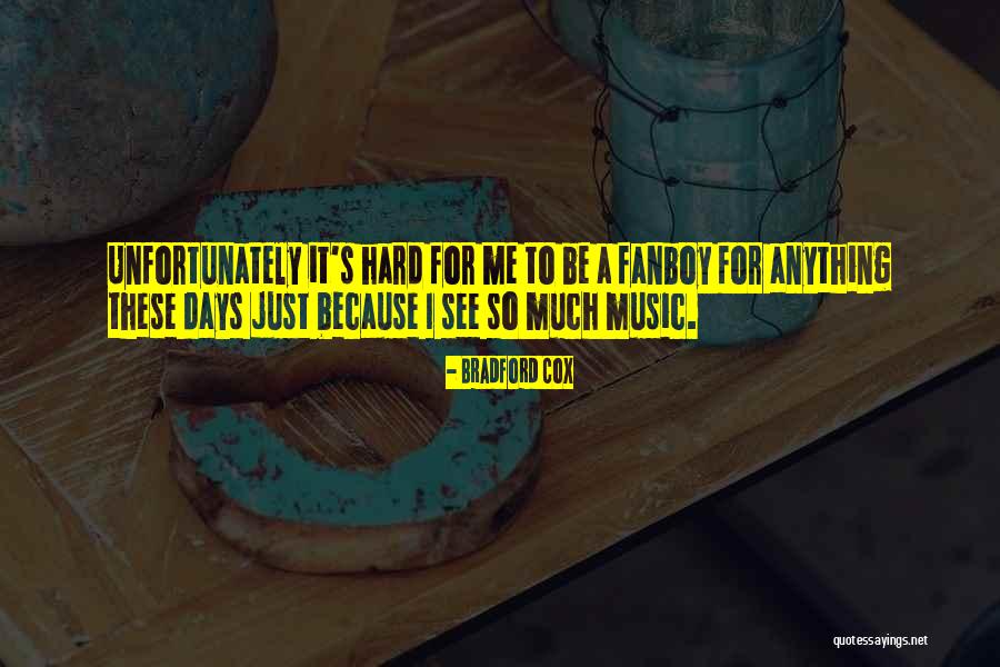 Pondolfino Oneonta Quotes By Bradford Cox Pondolfino Oneonta Quotes By Bradford Cox