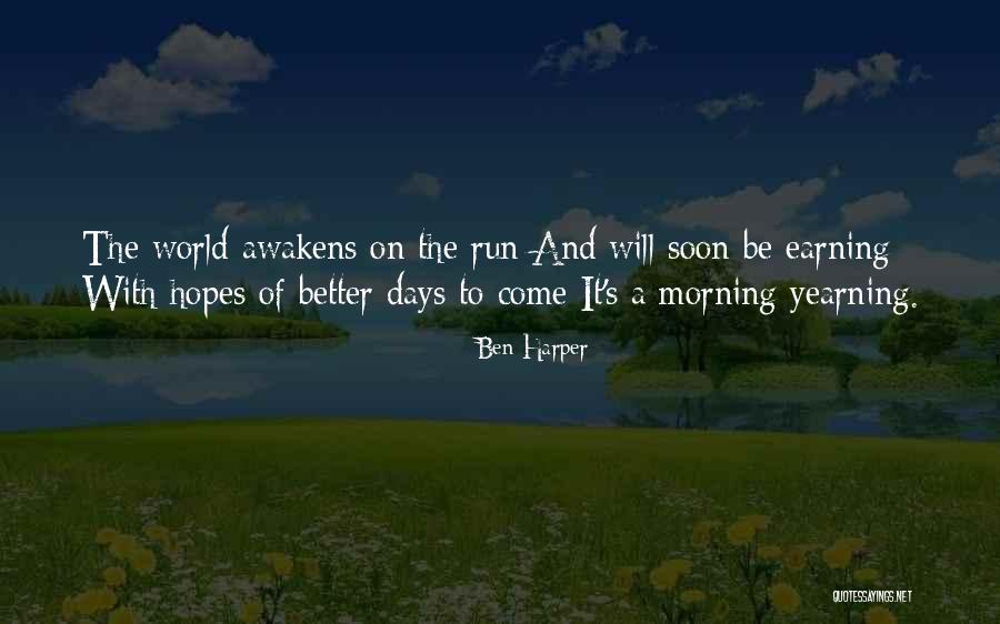 Ponemos Present Quotes By Ben Harper Ponemos Present Quotes By Ben Harper