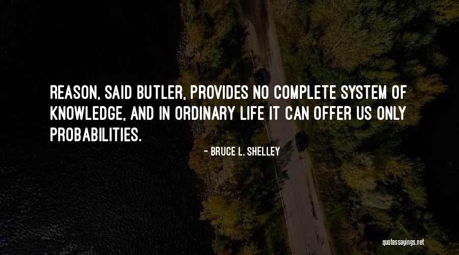 Poner Arroba Quotes By Bruce L. Shelley Poner Arroba Quotes By Bruce L. Shelley