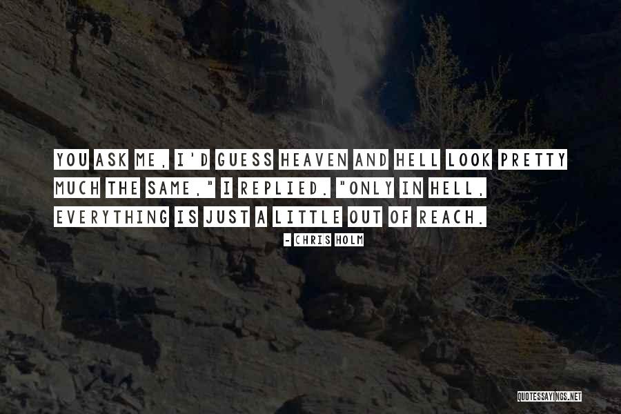 Ponerle Pisos Quotes By Chris Holm Ponerle Pisos Quotes By Chris Holm