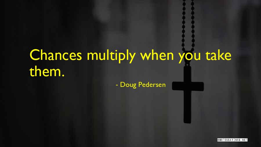 Ponermela Quotes By Doug Pedersen Ponermela Quotes By Doug Pedersen