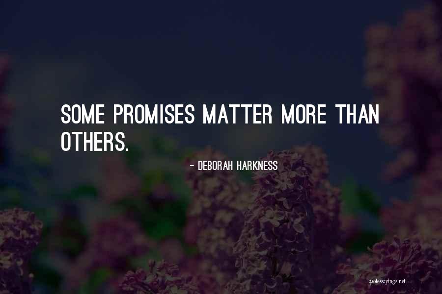 Ponerse Morado Quotes By Deborah Harkness Ponerse Morado Quotes By Deborah Harkness