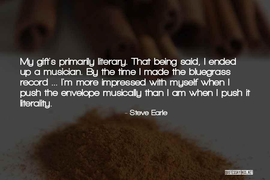 Ponete De Moda Quotes By Steve Earle Ponete De Moda Quotes By Steve Earle