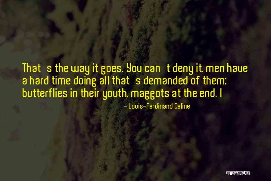 Poneva Hamlin Quotes By Louis-Ferdinand Celine Poneva Hamlin Quotes By Louis-Ferdinand Celine