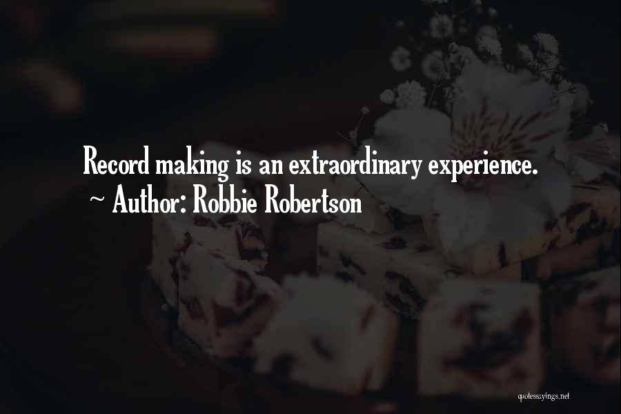 Pongracz Quotes By Robbie Robertson