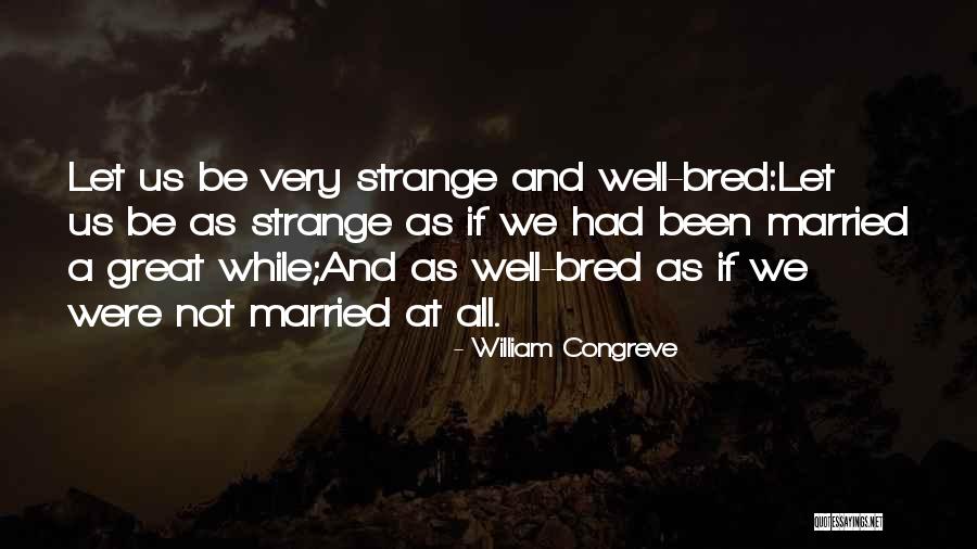 Ponha A Cona Quotes By William Congreve Ponha A Cona Quotes By William Congreve