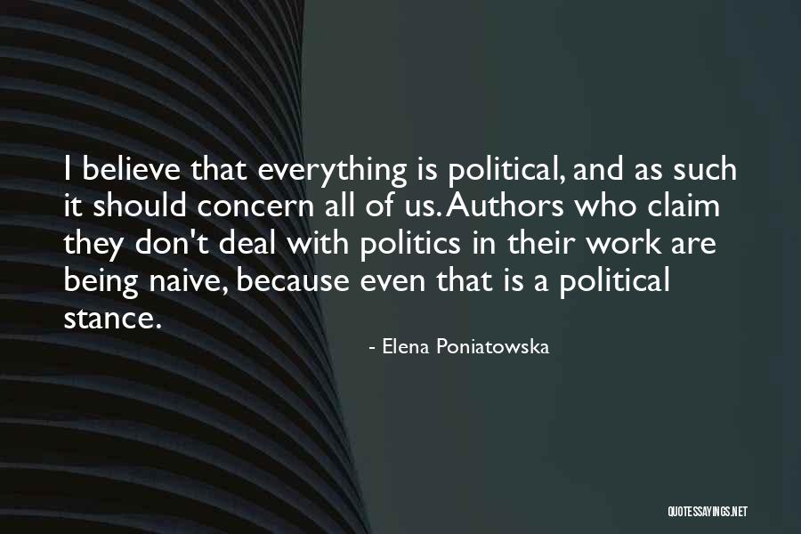 Poniatowska Elena Quotes By Elena Poniatowska Poniatowska Elena Quotes By Elena Poniatowska