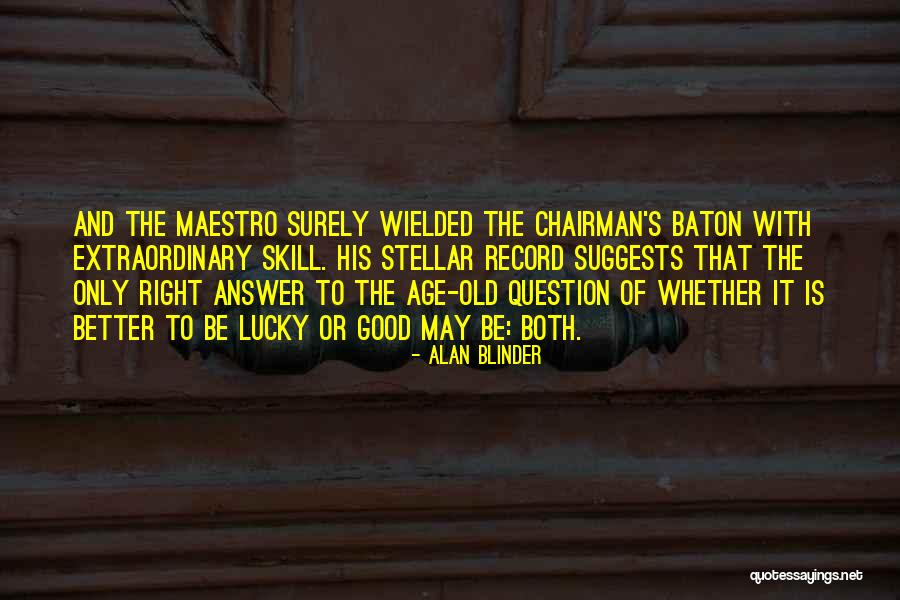 Poniejo Quotes By Alan Blinder Poniejo Quotes By Alan Blinder