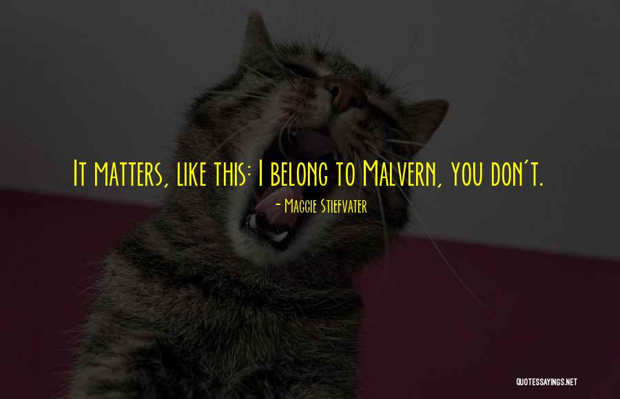 Ponizanie Quotes By Maggie Stiefvater Ponizanie Quotes By Maggie Stiefvater
