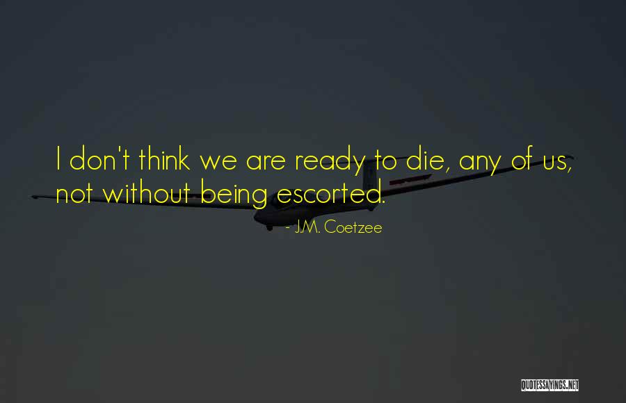 Ponizovanie Quotes By J.M. Coetzee Ponizovanie Quotes By J.M. Coetzee