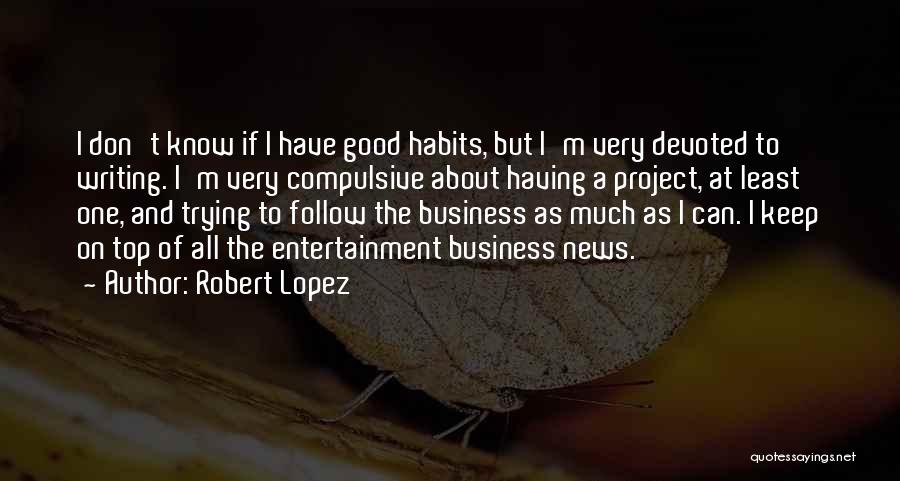 Ponlo Espanol Quotes By Robert Lopez