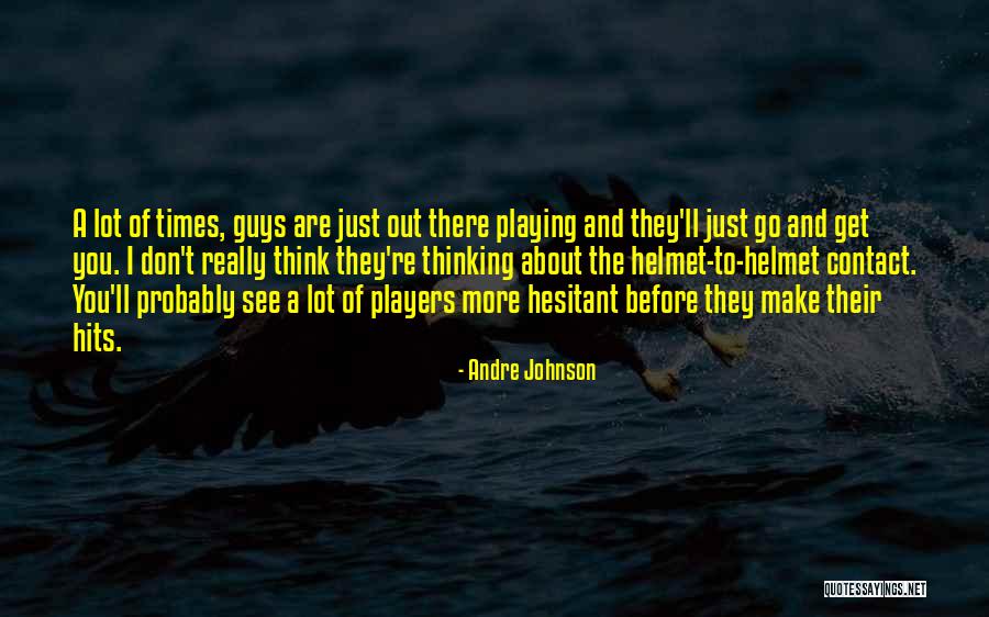 Pononui Quotes By Andre Johnson Pononui Quotes By Andre Johnson
