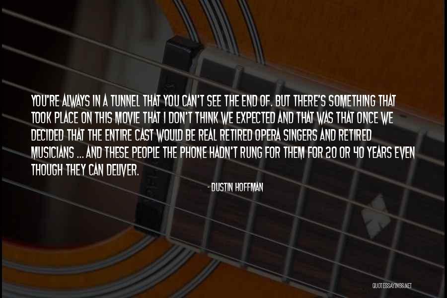 Pononui Quotes By Dustin Hoffman Pononui Quotes By Dustin Hoffman