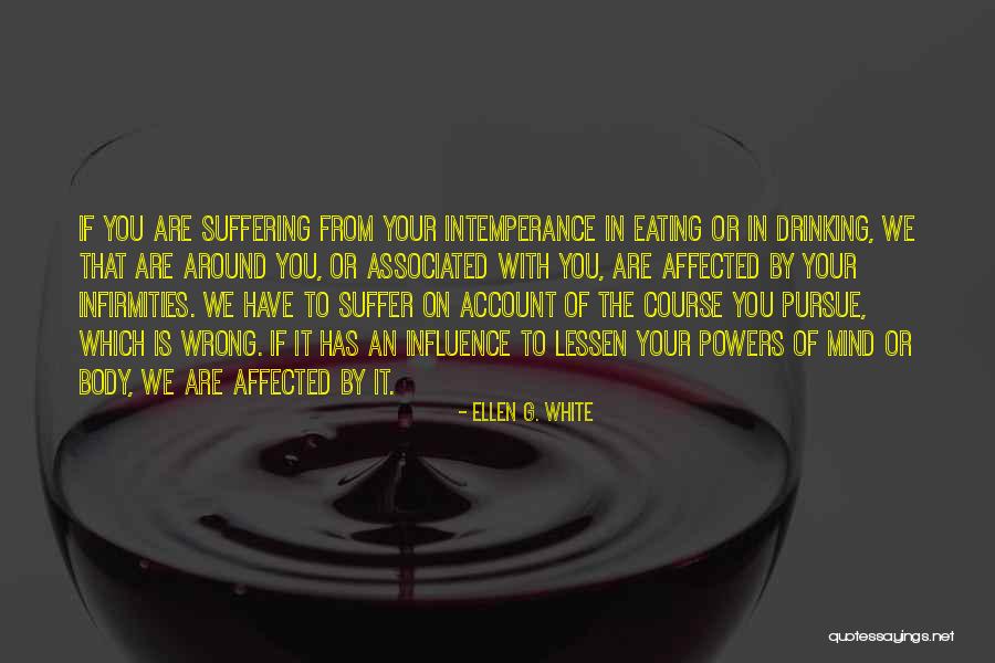 Pononui Quotes By Ellen G. White Pononui Quotes By Ellen G. White