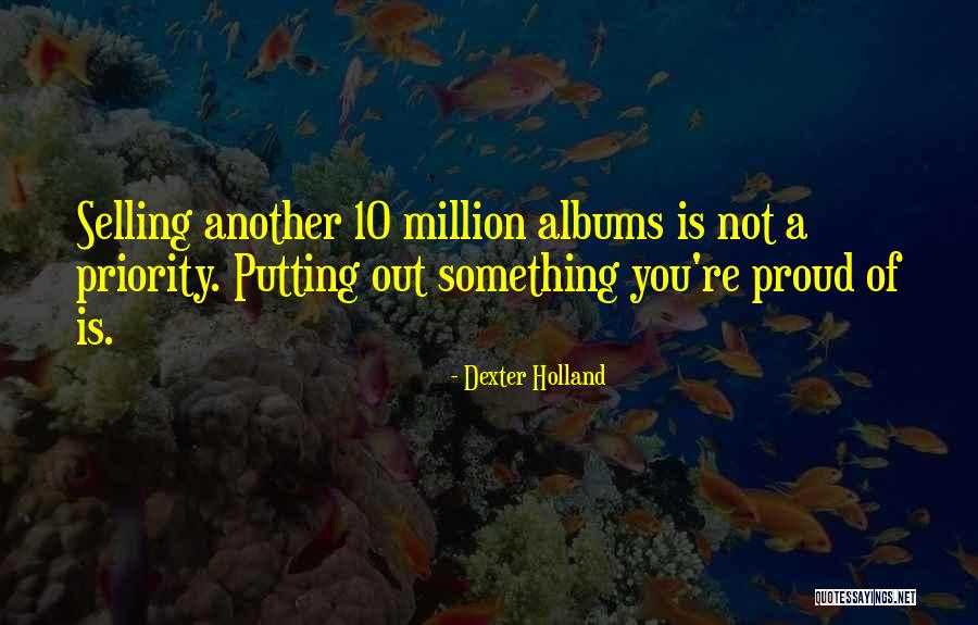 Ponornica Quotes By Dexter Holland