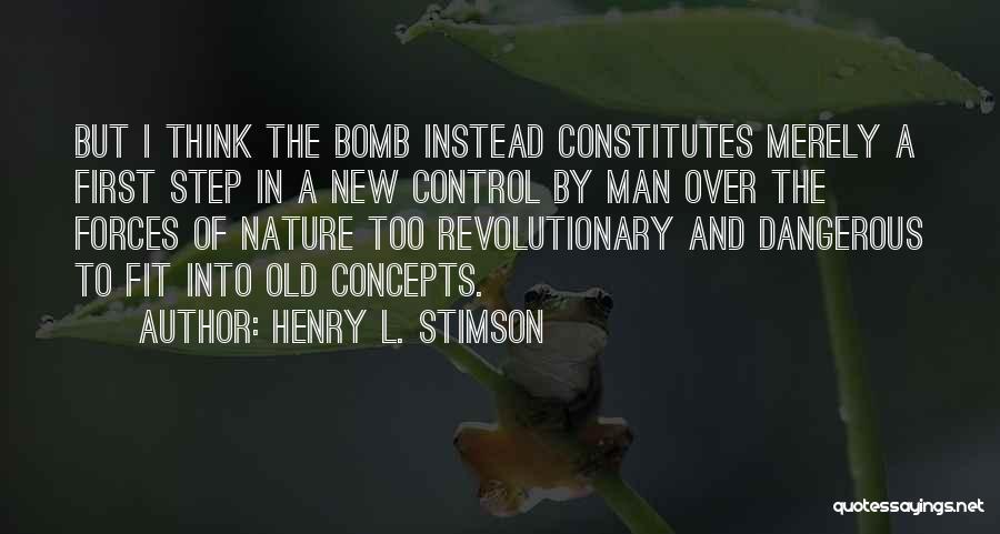 Ponornica Quotes By Henry L. Stimson