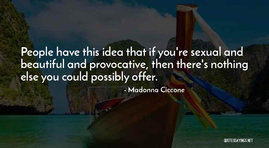 Ponos Used Cars Quotes By Madonna Ciccone Ponos Used Cars Quotes By Madonna Ciccone