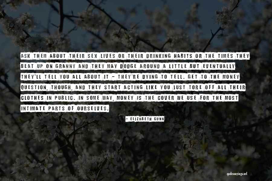Ponositer Quotes By Elizabeth Gunn Ponositer Quotes By Elizabeth Gunn
