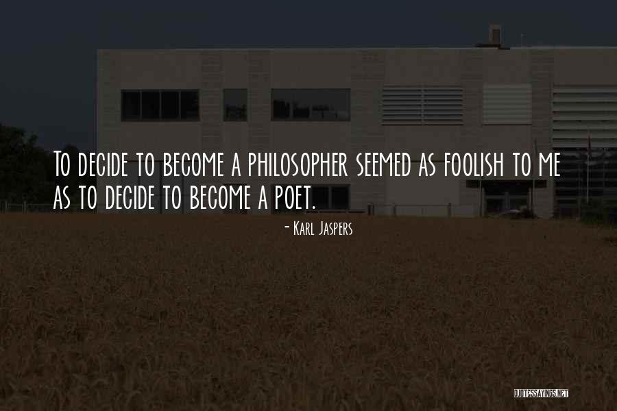 Ponovideo Quotes By Karl Jaspers Ponovideo Quotes By Karl Jaspers