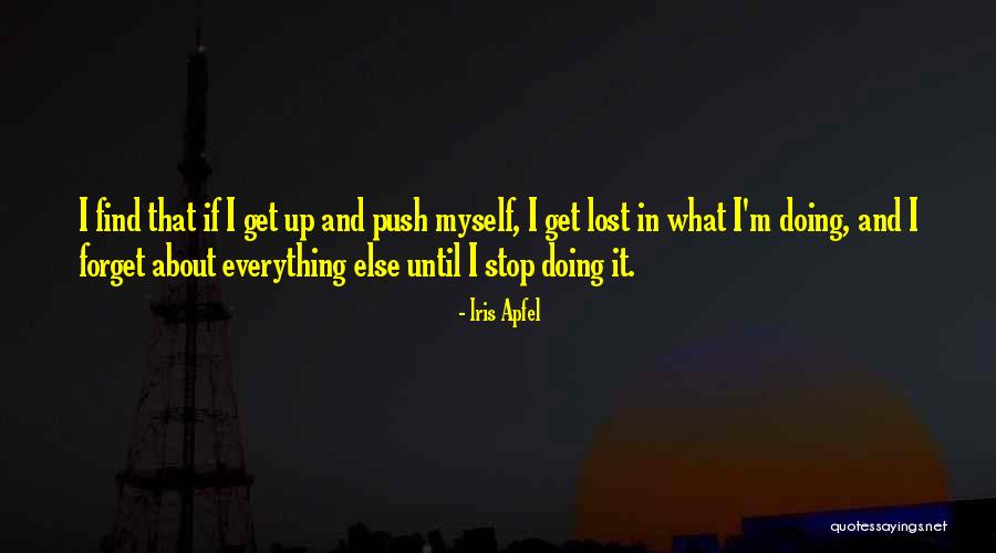 Pontani Riding Quotes By Iris Apfel Pontani Riding Quotes By Iris Apfel